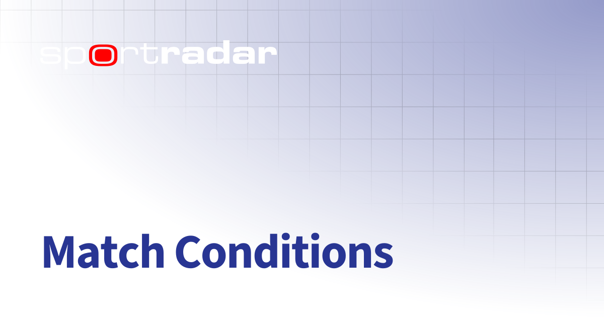 Match Conditions | Basketball | Customer Documentation