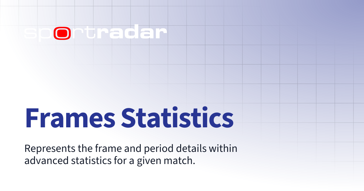 Frames Statistics | Basketball | Customer Documentation