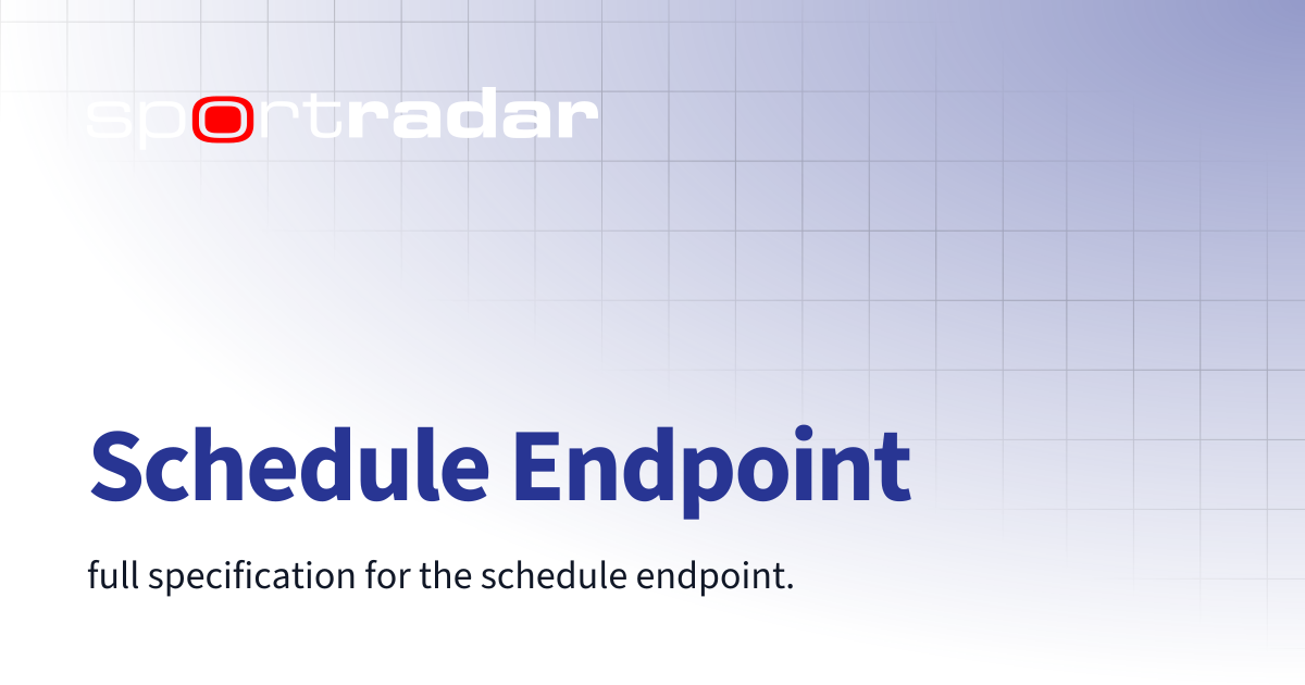 Schedule Endpoint | Golf Integration | Customer Documentation