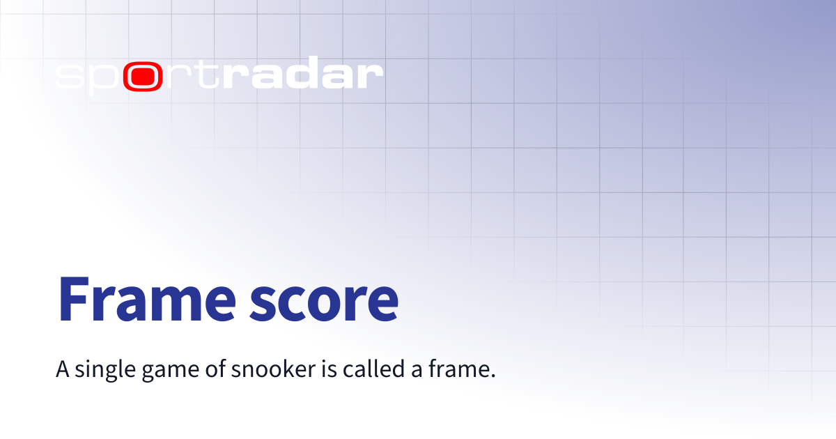 Frame score | Snooker | Customer Documentation