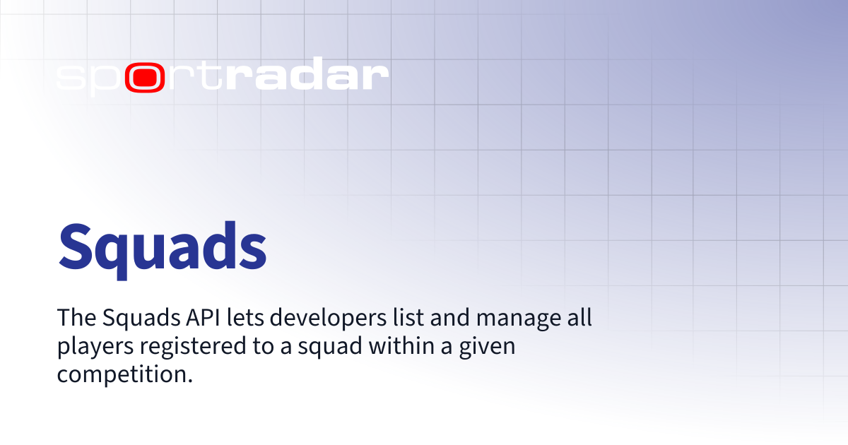 Squads | Soccer | Customer Documentation