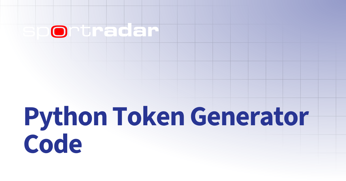 Python Token Generator Code | Streaming Integration | Customer ...