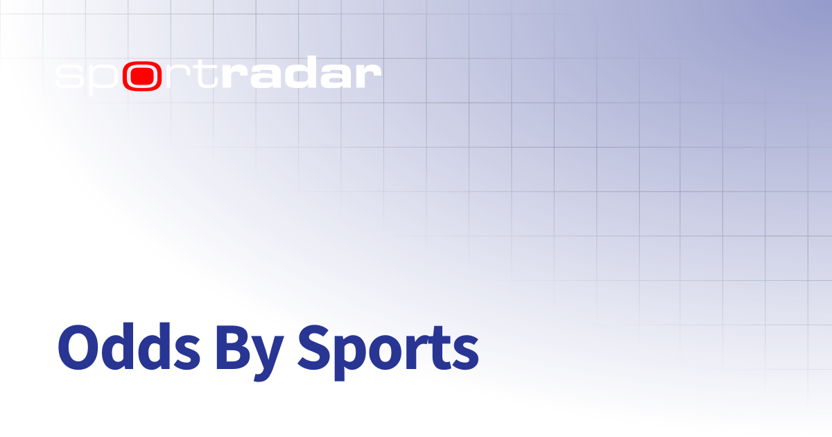 Odds By Sports | Unified Odds Feed (UOF) | Customer Documentation