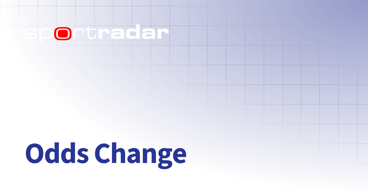 Odds Change | Unified Odds Feed (UOF) | Customer Documentation